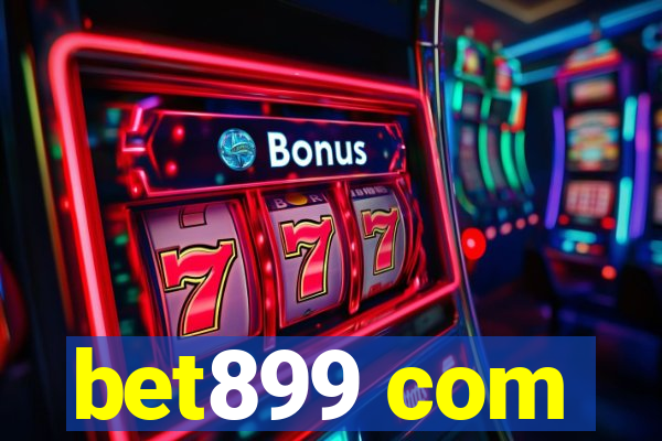 bet899 com